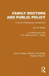 Family Doctors and Public Policy cover