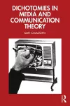 Dichotomies in Media and Communication Theory cover