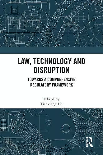 Law, Technology and Disruption cover