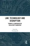 Law, Technology and Disruption cover
