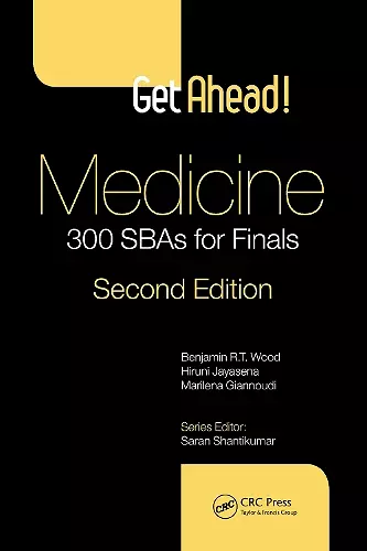 Get ahead! Medicine: 300 SBAs for Finals cover