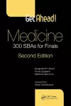 Get ahead! Medicine: 300 SBAs for Finals cover