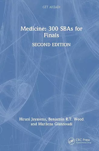 Get ahead! Medicine: 300 SBAs for Finals cover