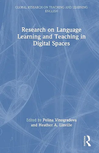 Research on Language Learning and Teaching in Digital Spaces cover