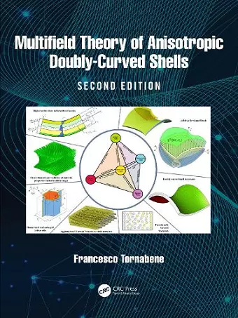 Multifield Theory of Anisotropic Doubly-Curved Shells cover