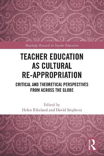 Teacher Education as Cultural Re-appropriation cover