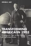 Transforming America in 1903 cover