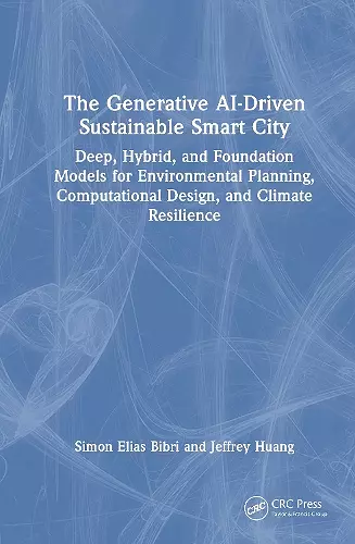 The Generative AI-Driven Sustainable Smart City cover