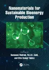 Nanomaterials for Sustainable Bioenergy Production cover