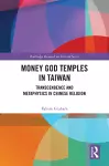 Money God Temples in Taiwan cover