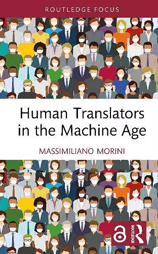 Human Translators in the Machine Age cover