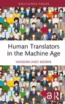 Human Translators in the Machine Age cover