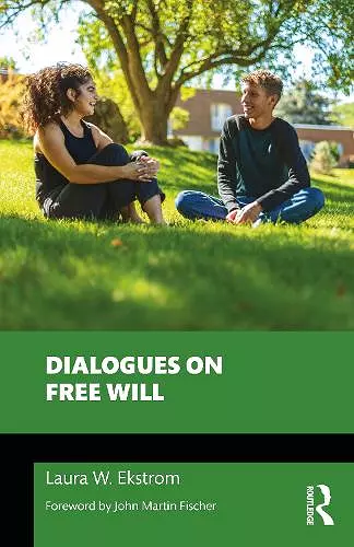 Dialogues on Free Will cover