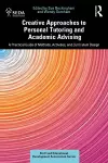 Creative Approaches to Personal Tutoring and Academic Advising cover