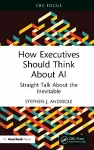 How Executives Should Think About AI cover