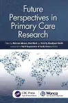 Future Perspectives in Primary Care Research cover