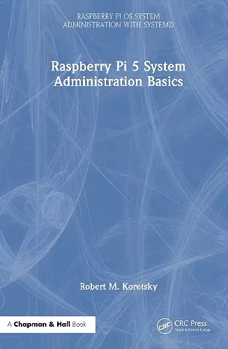 Raspberry Pi 5 System Administration Basics cover