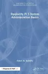 Raspberry Pi 5 System Administration Basics cover