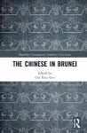 The Chinese in Brunei cover