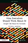 How Executives Should Think About AI cover