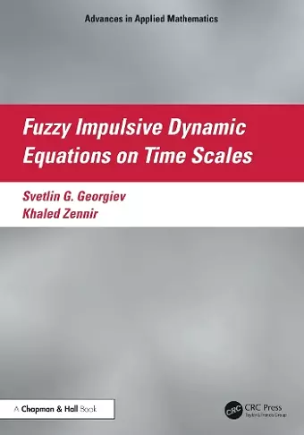 Fuzzy Impulsive Dynamic Equations on Time Scales cover