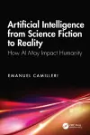 Artificial Intelligence from Science Fiction to Reality cover