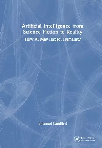 Artificial Intelligence from Science Fiction to Reality cover