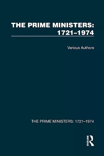 The Prime Ministers: 1721–1974 cover