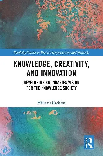 Knowledge, Creativity, and Innovation cover