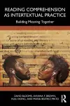 Reading Comprehension as Intertextual Practice cover