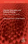 Teacher Education and Cultural Change cover