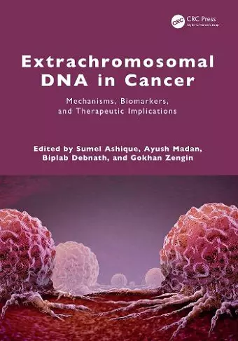 Extrachromosomal DNA in Cancer cover