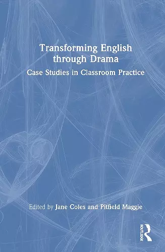 Transforming English through Drama cover