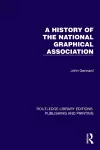 A History of the National Graphical Association cover