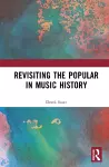 Revisiting the Popular in Music History cover