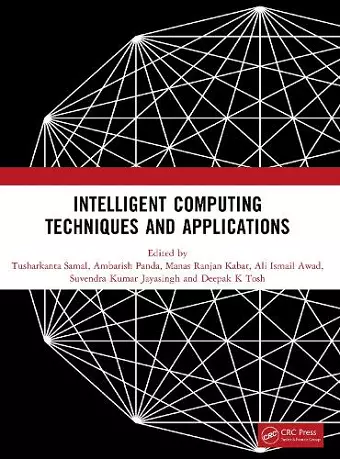Intelligent Computing Techniques and Applications cover