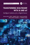 Transforming Healthcare With AI And IoT cover