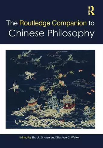 The Routledge Companion to Chinese Philosophy cover
