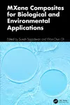 MXene Composites for Biological and Environmental Applications cover