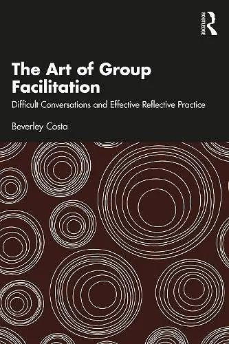 The Art of Group Facilitation cover