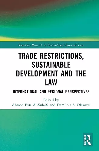 Trade Restrictions, Sustainable Development and the Law cover