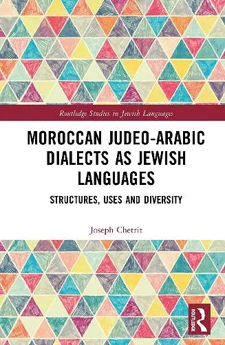 Moroccan Judeo-Arabic Dialects as Jewish Languages cover
