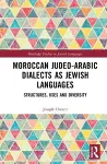 Moroccan Judeo-Arabic Dialects as Jewish Languages cover