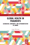 Global Health in Fragments cover