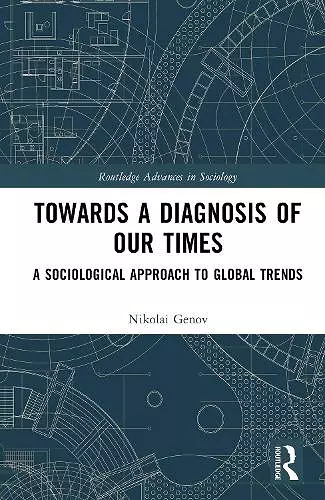 Towards a Diagnosis of Our Times cover