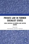 Private Law in Former Socialist States cover