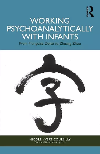 Working Psychoanalytically with Infants cover