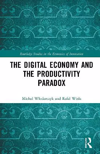 The Digital Economy and the Productivity Paradox cover