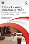 A Guide for Writing and Speaking Fellows cover