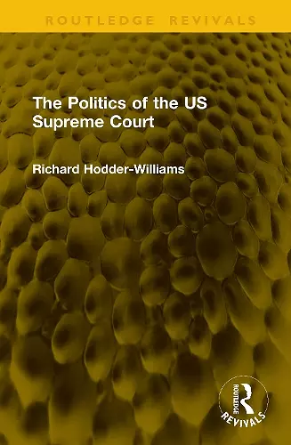 The Politics of the US Supreme Court cover